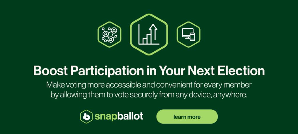 SnapBallot boost voter participation - secure remote voting platform allowing members to vote from any device, anywhere